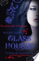 Glass Houses