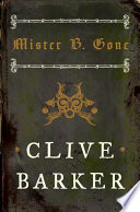 Mister B. Gone