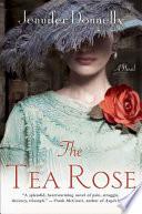 The Tea Rose