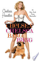 Chelsea Chelsea Bang Bang