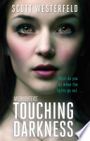 Touching Darkness