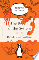 The Broom of the System