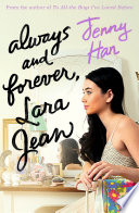 Always and Forever, Lara Jean
