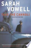 Take the Cannoli