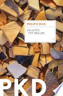 Galactic Pot-Healer