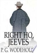 Right Ho, Jeeves