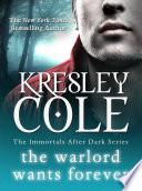 The Warlord Wants Forever