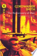 The Rediscovery of Man