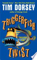 Triggerfish Twist