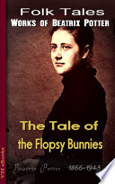 The Tale of The Flopsy Bunnies