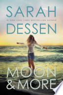 The Moon and More