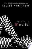 Industrial Magic