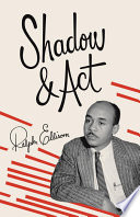 Shadow and Act