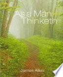As a Man Thinketh