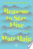 Reasons to Stay Alive