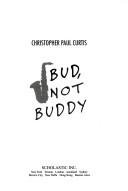 Bud, Not Buddy