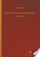 Institutes of the Christian Religion