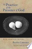The Practice of the Presence of God