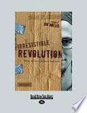 The Irresistible Revolution
