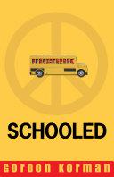 Schooled