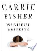 Wishful Drinking