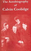 The Autobiography of Calvin Coolidge