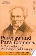 Parerga and Paralipomena