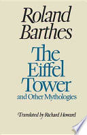 The Eiffel Tower and Other Mythologies