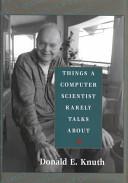 Things a Computer Scientist Rarely Talks About