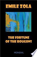 The Fortune of the Rougons