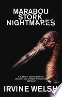 Marabou Stork Nightmares