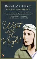 West with the Night