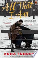 All That I Am