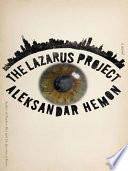 The Lazarus Project