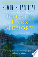 Breath, Eyes, Memory