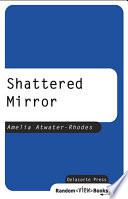 Shattered Mirror