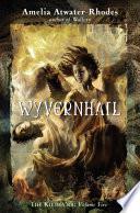 Wyvernhail