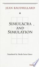 Simulacra and Simulation
