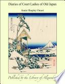 Diaries of Court Ladies of Old Japan
