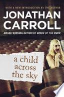 A Child Across the Sky