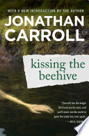 Kissing the Beehive