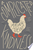 A Complicated Kindness