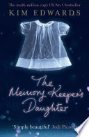 The Memory Keeper's Daughter