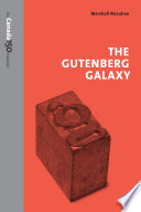 The Gutenberg Galaxy