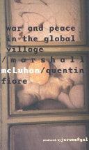 War and Peace in the Global Village