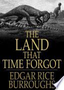 The Land That Time Forgot