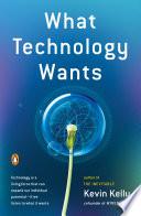 What Technology Wants