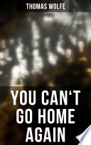 You Can't Go Home Again