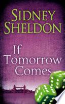 If Tomorrow Comes