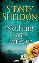 Nothing Lasts Forever